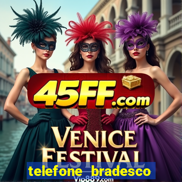 telefone bradesco agencia benfica
